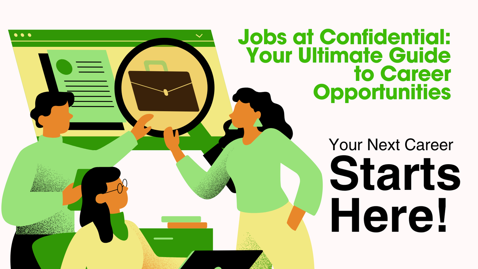 Jobs at Confidential: Your Ultimate Guide to Career Opportunities