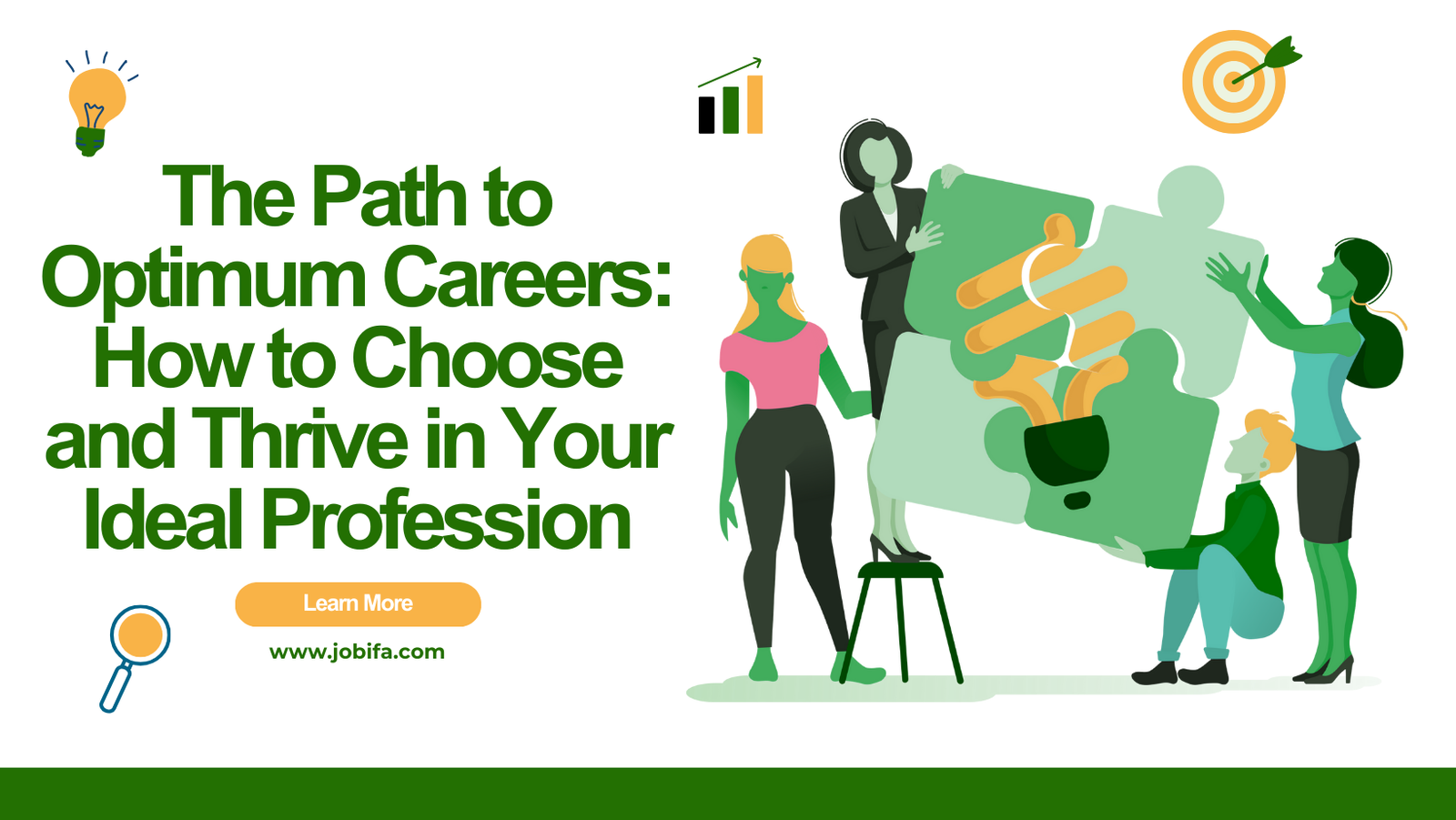 The Path to Optimum Careers: How to Choose and Thrive in Your Ideal Profession